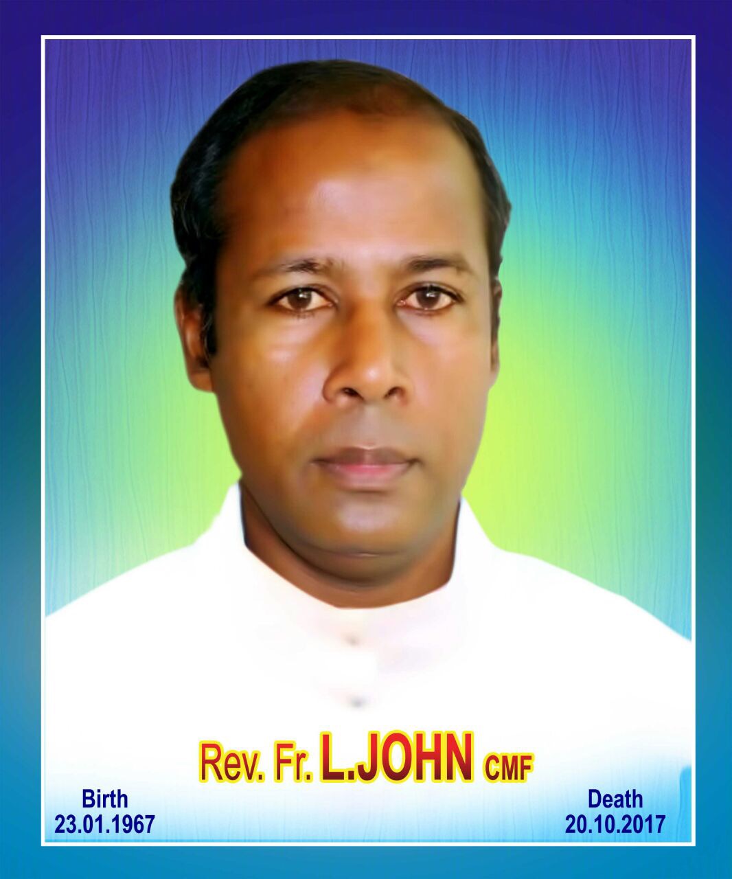 Fr. L. John CMF